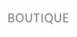 BOUTIQUE