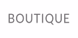 BOUTIQUE